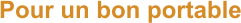 Pour un bon portable